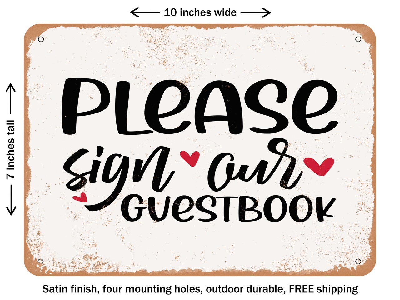 DECORATIVE METAL SIGN - Please Sign Our Guestbook - 2 - Vintage Rusty Look